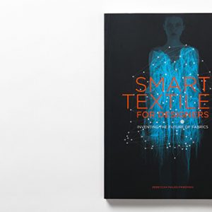 Smart Textiles for Designers front cover